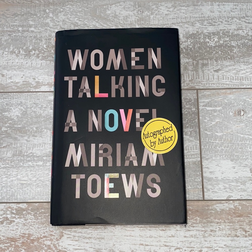 Autographed Women‎ Talking a Novel Miriam Toews Hardcover Signed
